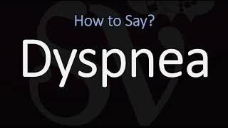 How to Pronounce Dyspnea CORRECTLY Meaning amp Pronunciation [upl. by Armstrong]