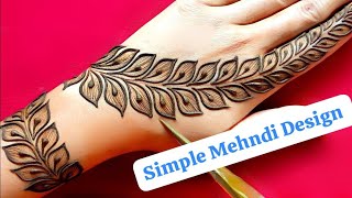 Simple amp Easy Mehndi Designs For Beginners StepByStep Tutorial [upl. by Dyl]