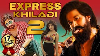 Yash Ki Superhit Romantic Hindi Dubbed Movie quotEXPRESS KHILADI 2quot  South Movie  Hindi Dubbed Movies [upl. by Giess]