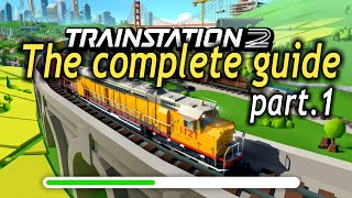 Train Station 2  The complete guide pt1  Introduction [upl. by Lyn919]