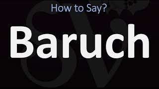 How to Pronounce Baruch CORRECTLY [upl. by Eceinahs48]