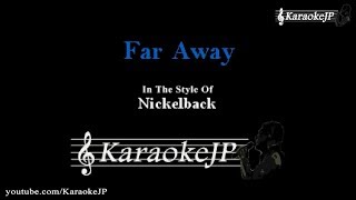 Far Away Karaoke  Nickelback [upl. by Asli194]