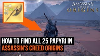 How To Find All 25 Papyri in Assassins Creed Origins [upl. by Nolrak829]