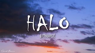 Beyoncé  Halo Lyrics [upl. by Ainoval]