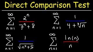 Direct Comparison Test  Calculus 2 [upl. by Analle]