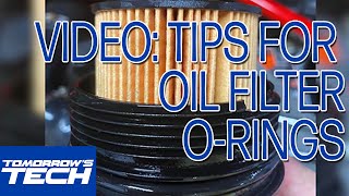 TIPS FOR OIL FILTER ORINGS [upl. by Carey356]