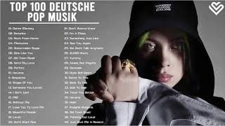 TOP 100 Charts Germany 2020  Aktuelle Charts 2020  Internationale amp GermanDeutsche Hits [upl. by Leinad]