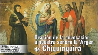 Oracion a nuestra señora la Virgen de Chiquinquirá [upl. by Issac]