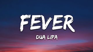 Dua Lipa amp Angèle  Fever Lyrics [upl. by Ahsimaj913]