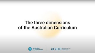 The three dimensions of the Australian Curriculum [upl. by Retsbew]