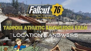 Fallout 76  Tadpole Athletic Knowledge Exam  Location amp Answers [upl. by Harbird]