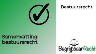 Inleiding en samenvatting bestuursrecht [upl. by Udall]