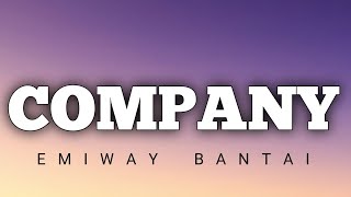 Emiway Bantai  Company Lyrics [upl. by Anilejna]