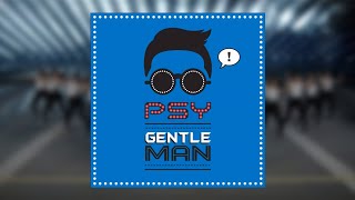 PSY  Gentleman  Instrumental [upl. by Tarsus]