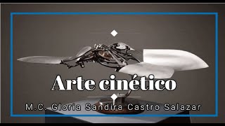 El arte Cinético  Part 1 [upl. by Ronda]