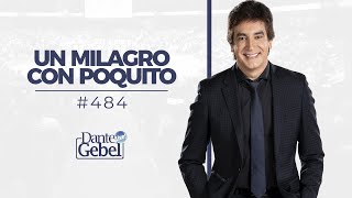 Dante Gebel 484  Un milagro con poquito [upl. by Lizzie919]