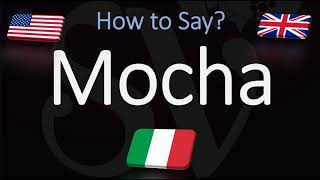 How to Pronounce Mocha CORRECTLY [upl. by Yeltihw]