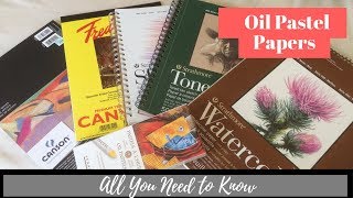 Oil pastel – Paper and Surfaces – All you need to know [upl. by Notanhoj]