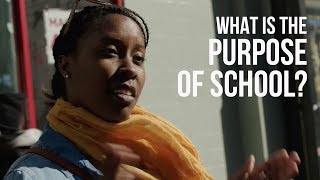 What is the Purpose of School [upl. by Moreen]