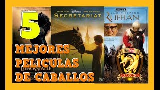 LAS MEJORES 5 PELÍCULAS DE CABALLOS [upl. by Merras196]