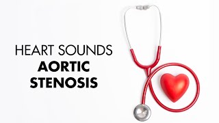 Aortic Stenosis  Heart Sounds  MEDZCOOL [upl. by Steere]