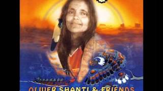 Oliver Shanti  Medicine Power FULL ALBUM [upl. by Letizia378]