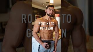 ROUTINE TO GET LEAN [upl. by Eidak]