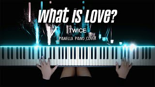 TWICE  What is Love  Piano Cover by Pianella Piano [upl. by Aikemat]