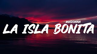 Madonna  La Isla Bonita Lyrics [upl. by Annaul619]