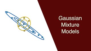 Gaussian Mixture Models [upl. by Gottuard]