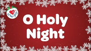 O Holy Night with Lyrics Christmas Carol amp Song [upl. by Atirys]