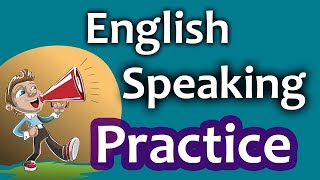 English Speaking Practice for Beginners  25 Daily English Conversations [upl. by Verdi]