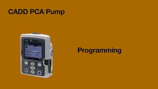 CADD PCA Pump programming [upl. by Liam]