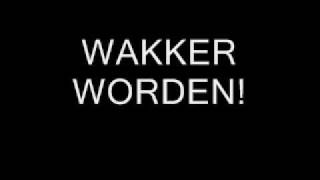 WAKKER WORDEN [upl. by Ria281]