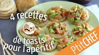 4 recettes de toasts pour un apéritif dînatoire  Ptitchefcom [upl. by Streetman318]