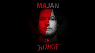 MAJAN amp Sebastian Fitzek  Junkie Official Audio [upl. by Ainafetse]