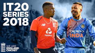 Buttler Rohit amp More Star in Dramatic 2018 Series  England v India Full IT20 Series Highlights [upl. by Vallonia]