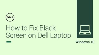 How to Fix Windows 10 Black Screen Official Dell Tech Support [upl. by Kylynn]