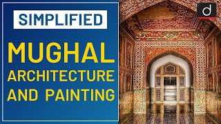 Mughal Architecture and Painting  Simplified I Drishti IAS English [upl. by Belden]