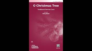 O Christmas Tree SATB a cappella arr Kirby Shaw – Score amp Sound [upl. by Kellyann108]