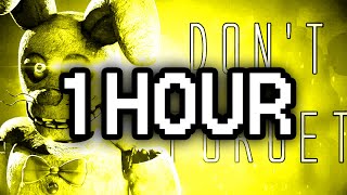 1 Hour ► SFM FNAF SONG quotDont Forgetquot Official Animation [upl. by Gally]