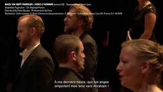 JSBACH  R Pichon amp Pygmalion  Passion selon Saint Jean extrait 2  Philharmonie Paris [upl. by Sheley3]