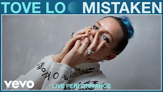 Tove Lo  quotMistakenquot Live Performance  Vevo [upl. by Giustino]