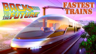 Top 10 Fastest High Speed Trains of the Future [upl. by Adnilemreh]