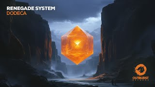 Renegade System – Dodeca [upl. by Sandeep]