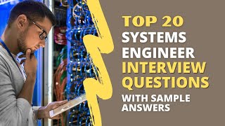 Systems Engineer Interview Questions and Answers for 2025 [upl. by Percival528]