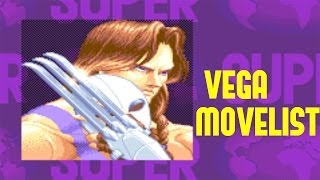 Super Street Fighter II Turbo  Vega Move List [upl. by Prospero]