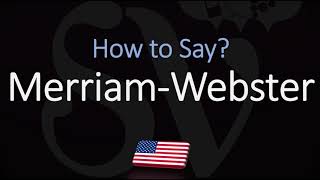 How to Pronounce Merriam Webster CORRECTLY [upl. by Yrad486]