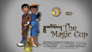 The Magic Cup A Bhutanese Folktale [upl. by Llenrrad]