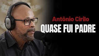 ANTÔNIO CIRILO  QUASE FUI PADRE [upl. by Iddo]